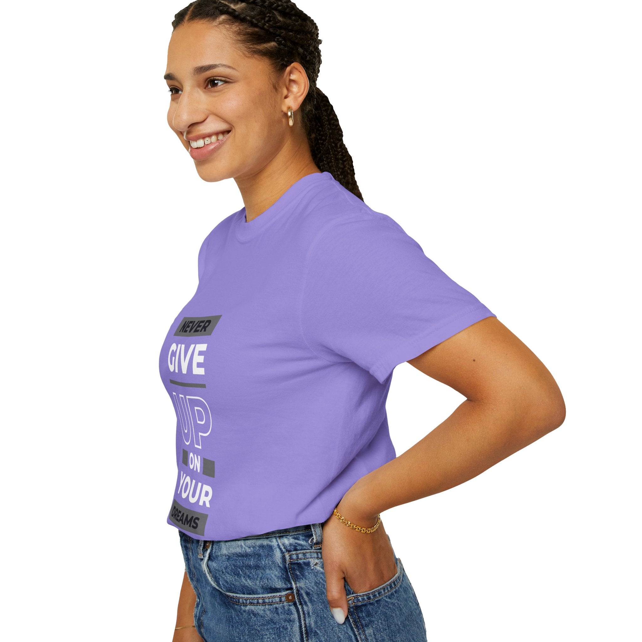Never Give Up On Your Dreams T-Shirt — Motivational Graphic Tee
