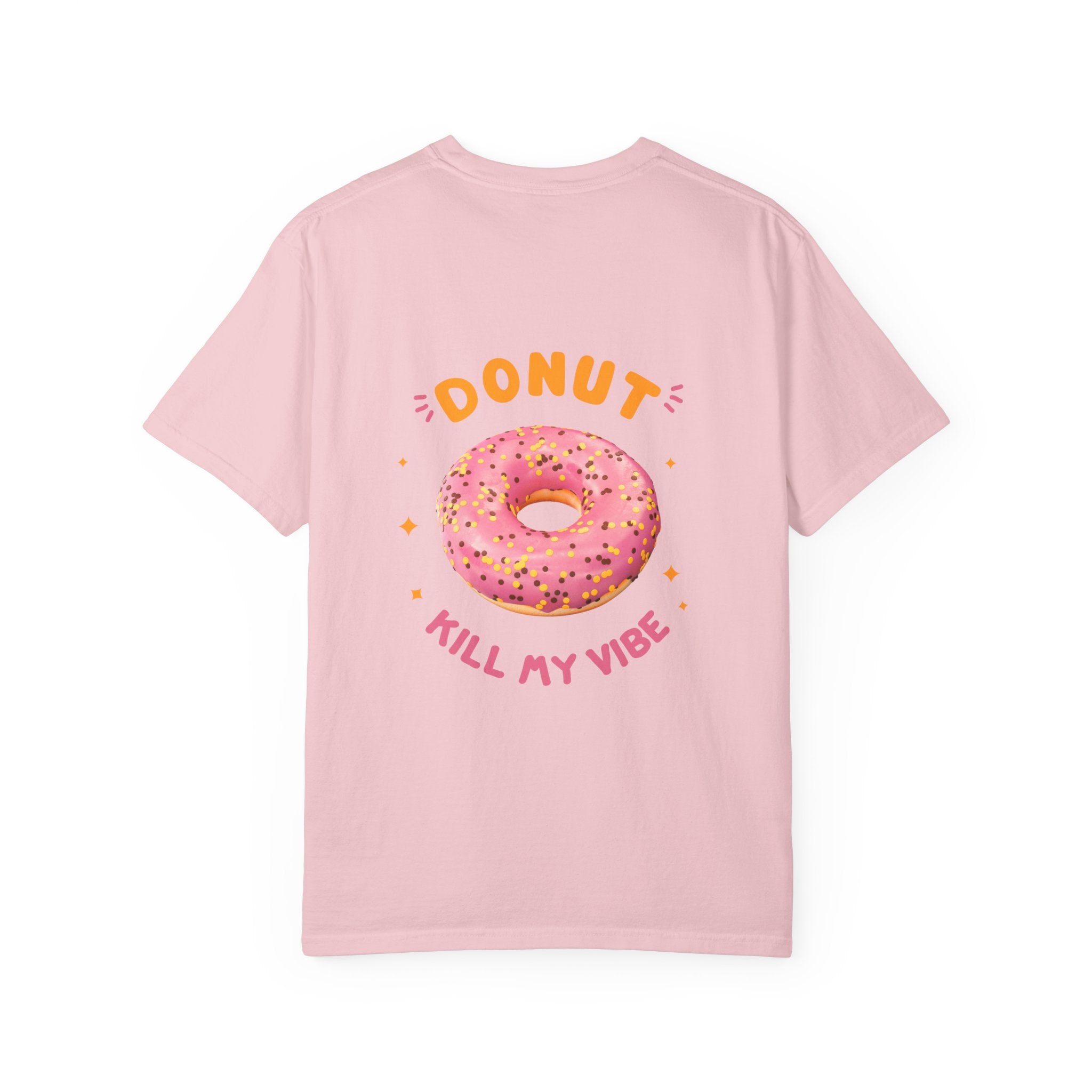 Donut Kill My Vibe T-Shirt