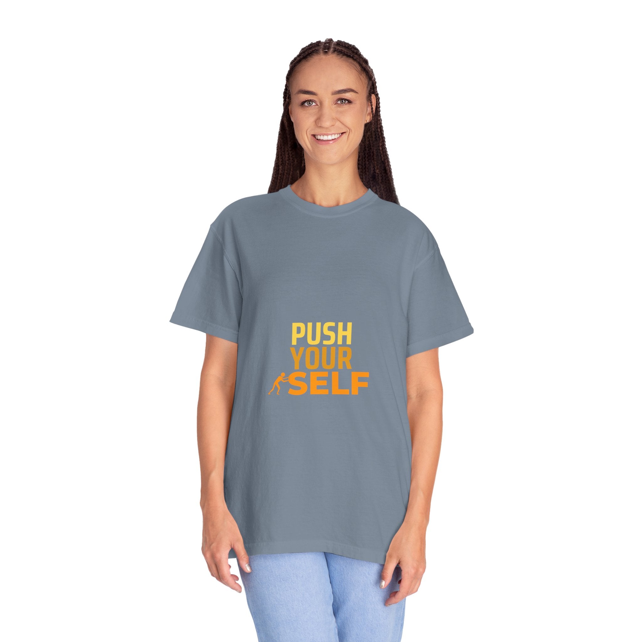 Push Yourself Motivational T-Shirt