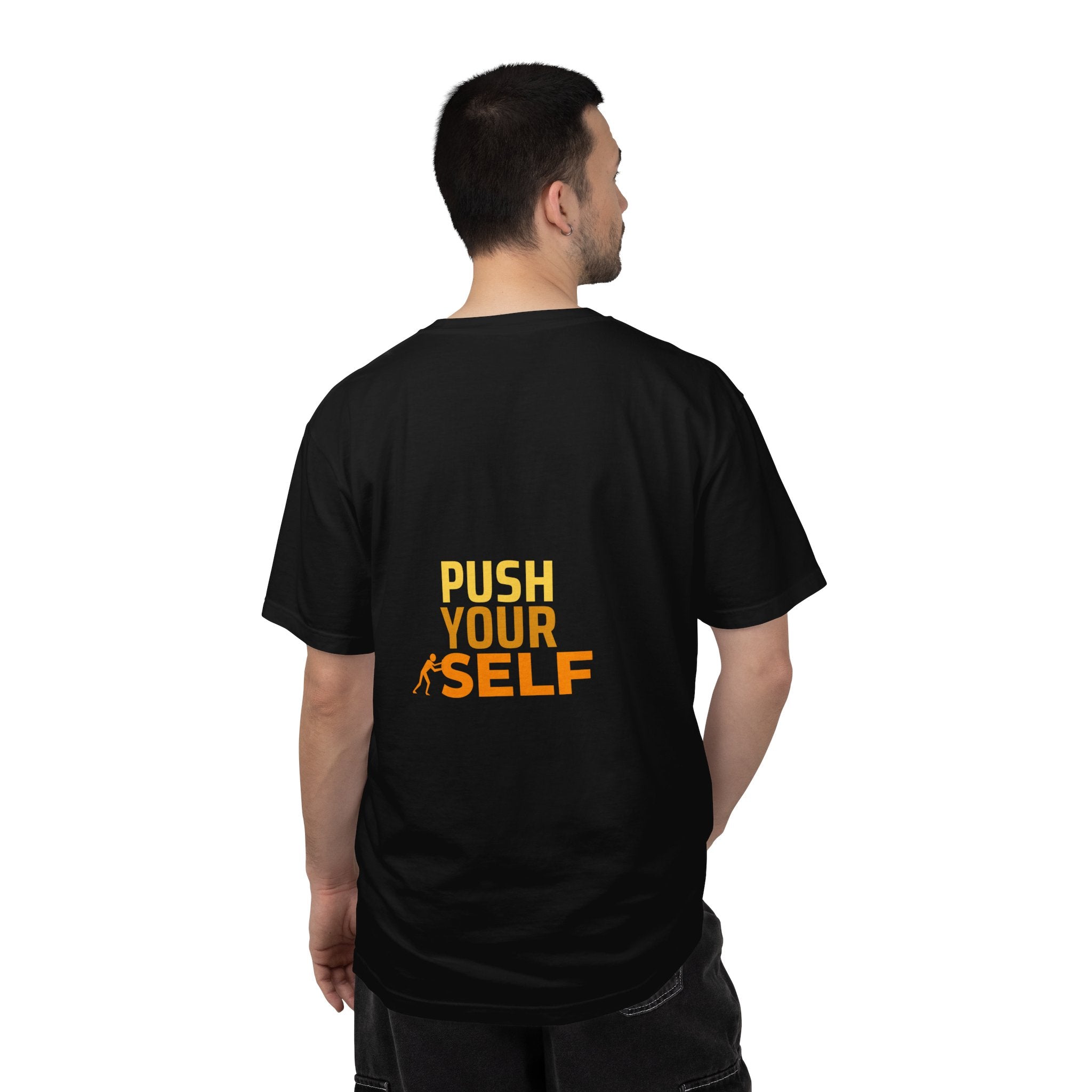 Push Yourself Motivational T-Shirt