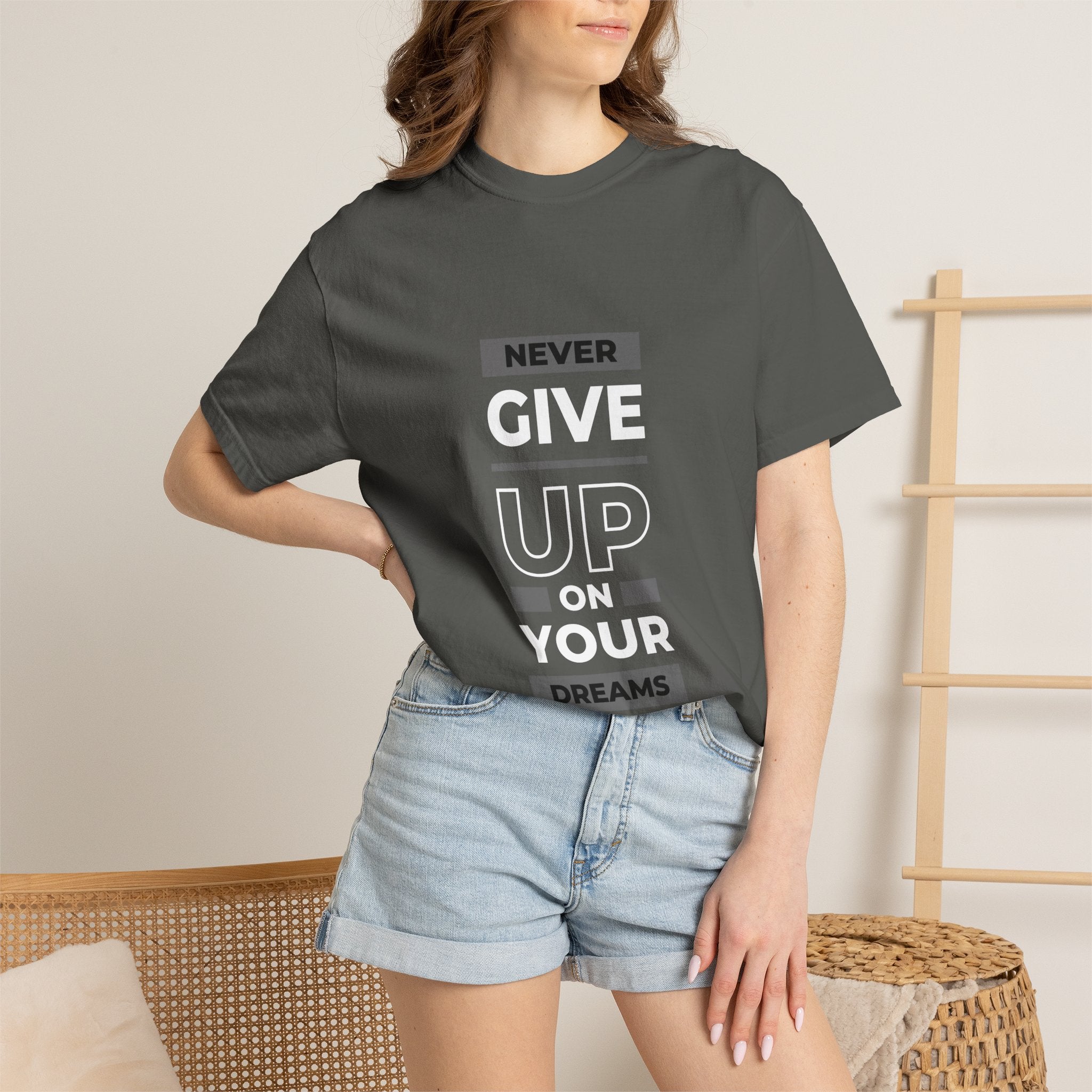 Never Give Up On Your Dreams T-Shirt — Motivational Graphic Tee