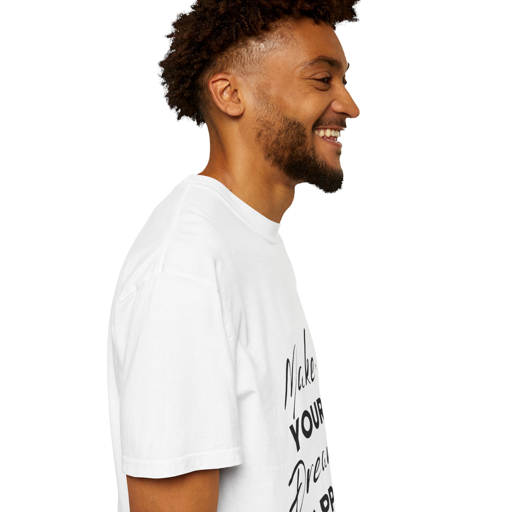 Make Your Dreams Happen T-Shirt — Inspirational Motivational Tee