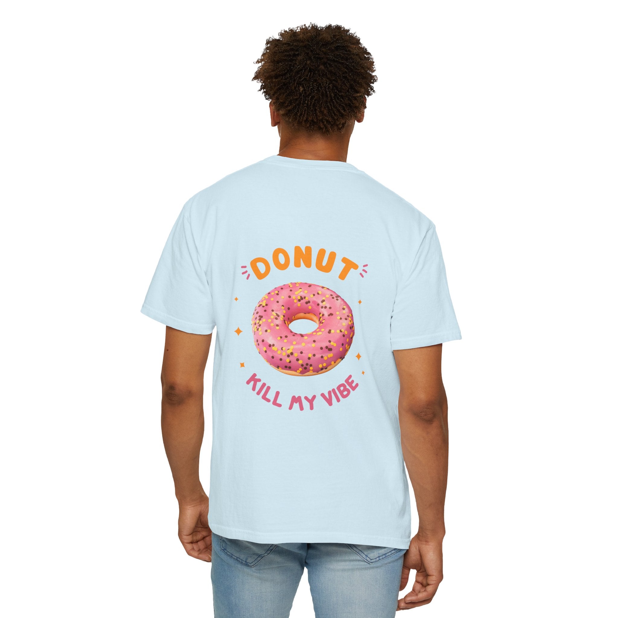Donut Kill My Vibe T-Shirt