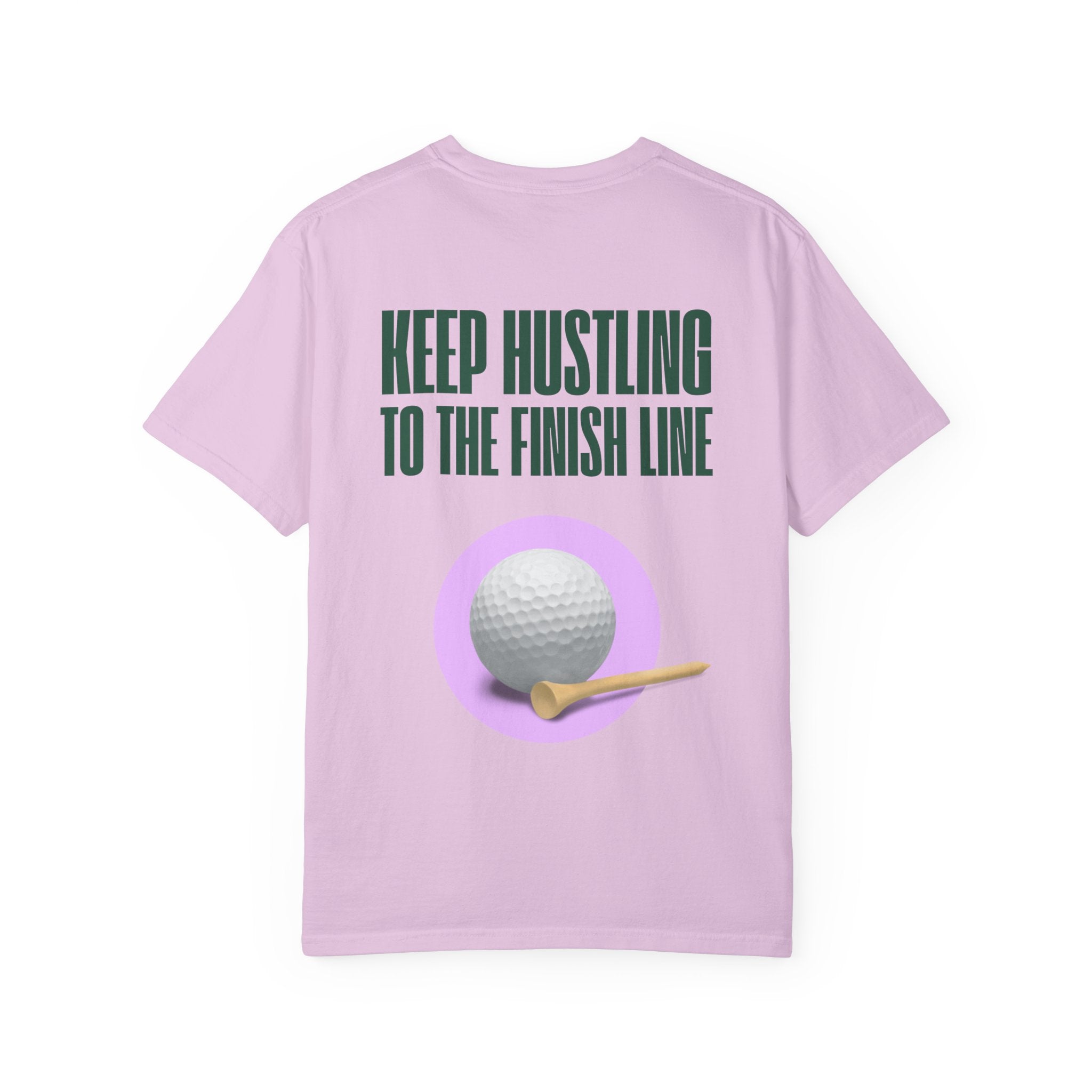 Keep Hustling to the Finish Line Golf T‑Shirt