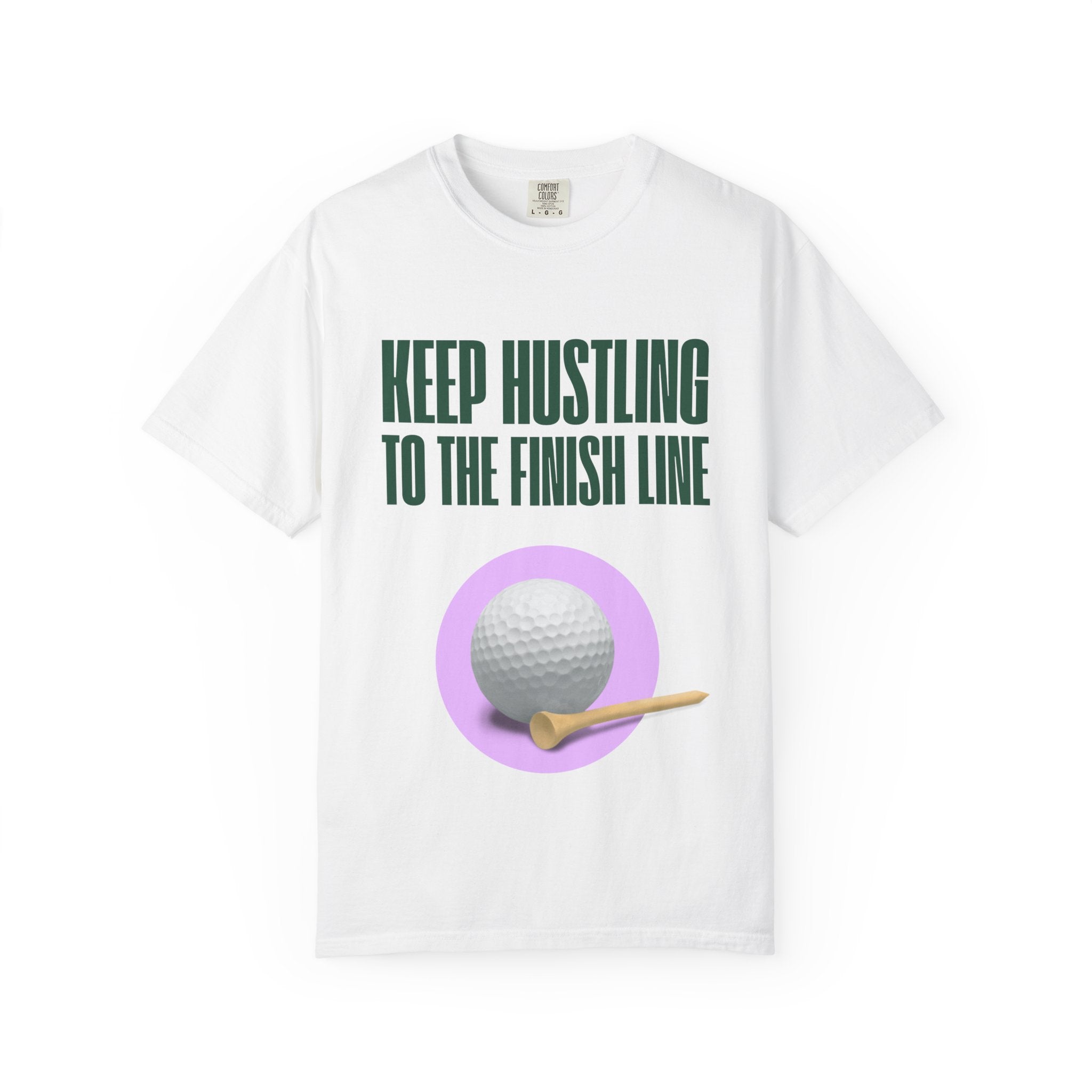 Keep Hustling to the Finish Line Golf T‑Shirt