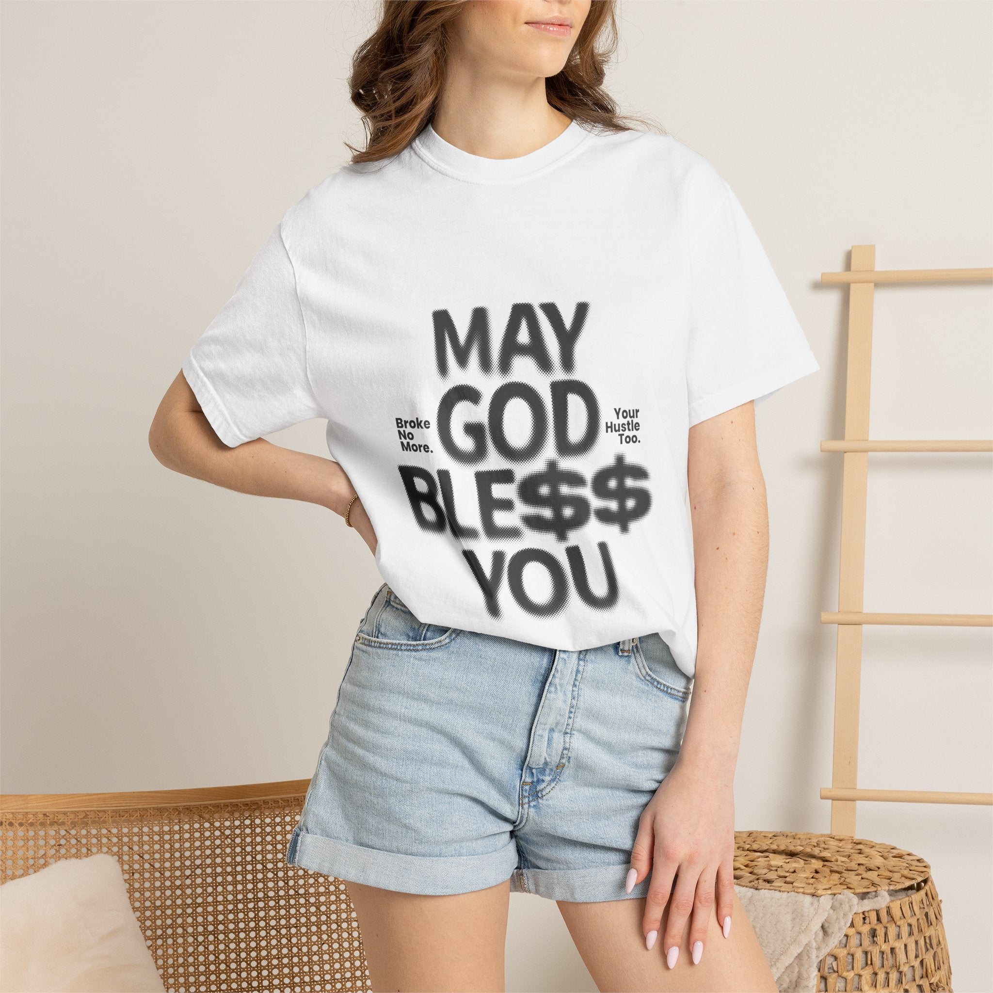 May God Bless You T-Shirt — Graphic Prayer Tee with Dollar Sign Design