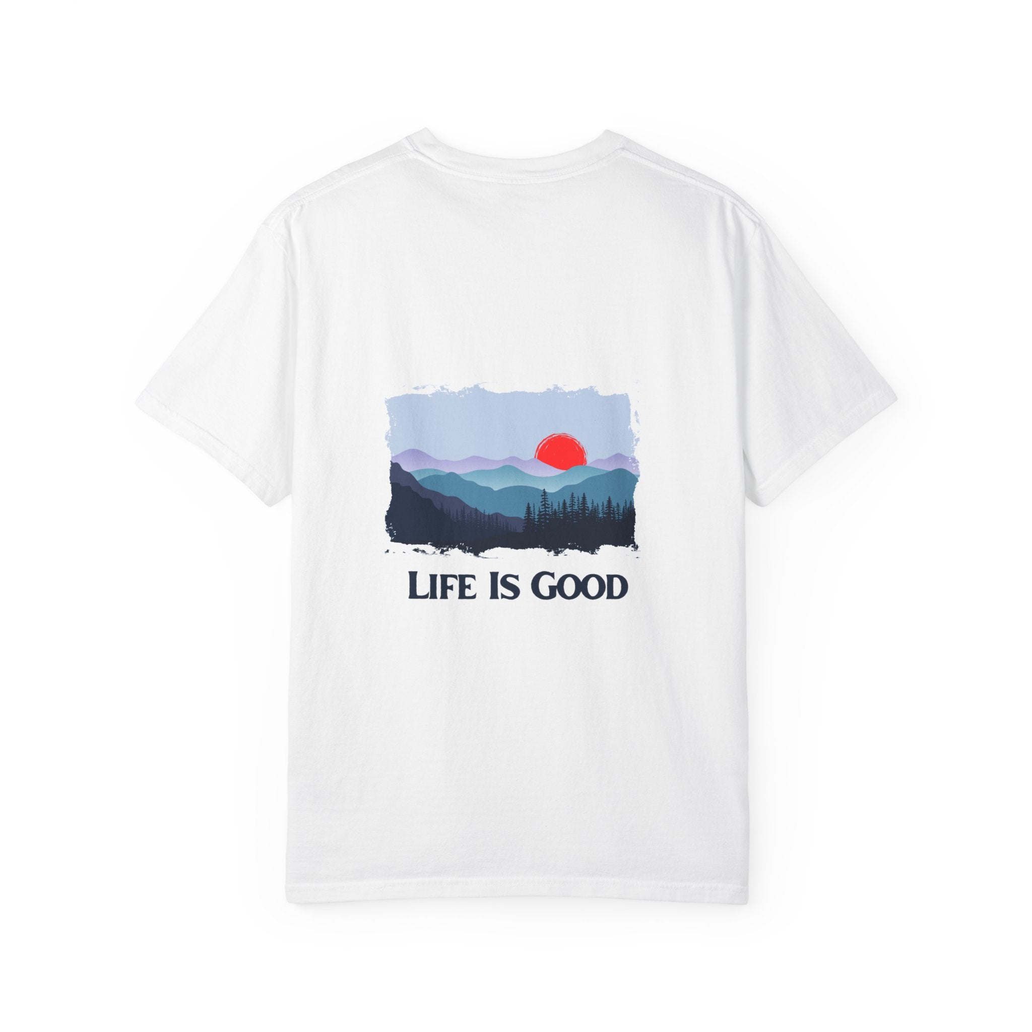 Life Is Good Mountain T-Shirt — Scenic Sunrise Graphic Tee