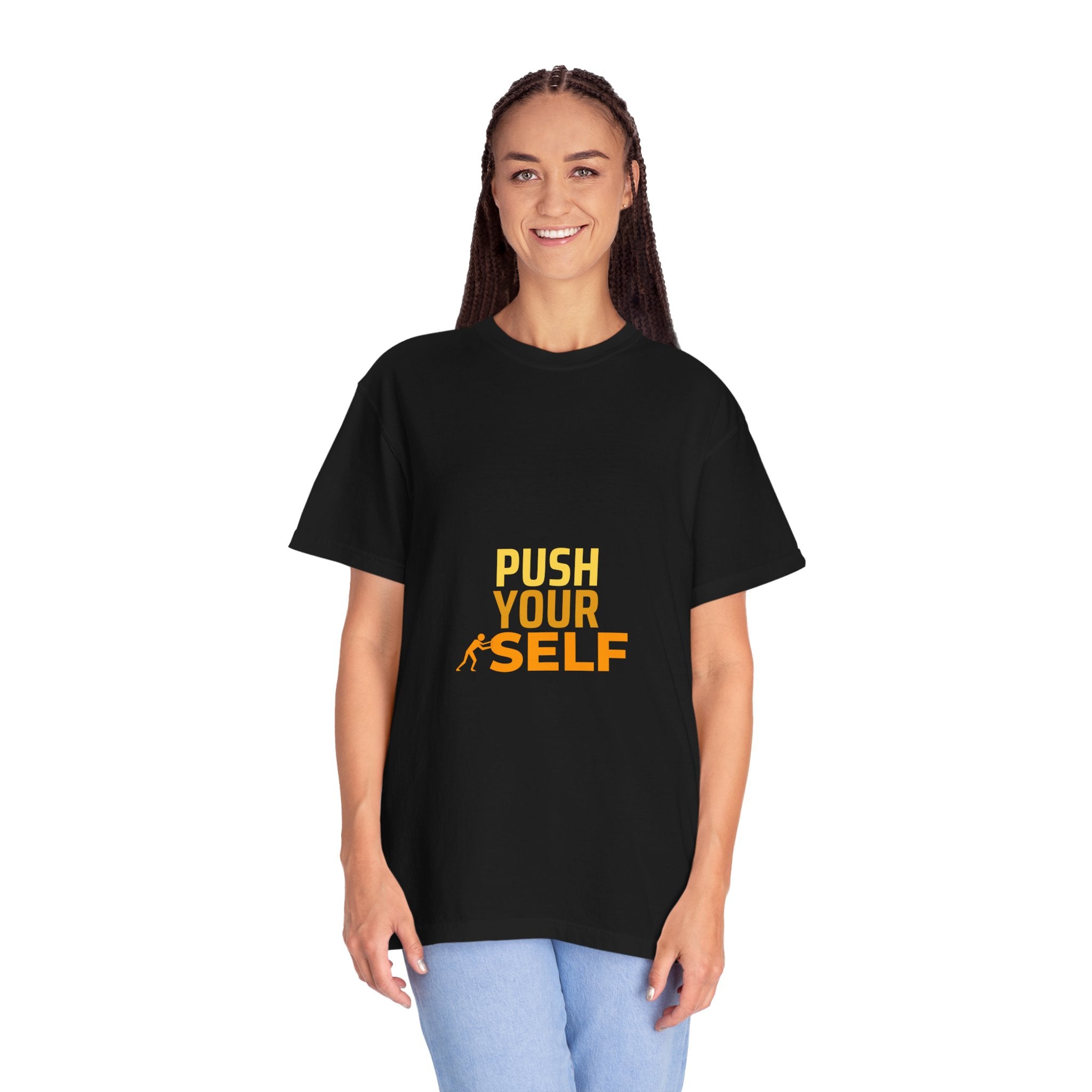 Push Yourself Motivational T-Shirt