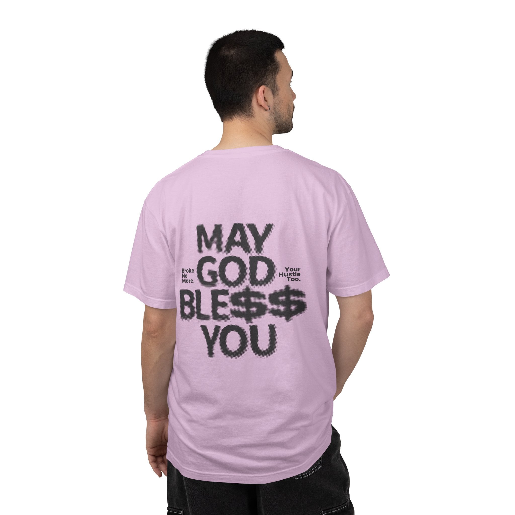 May God Bless You T-Shirt — Graphic Prayer Tee with Dollar Sign Design