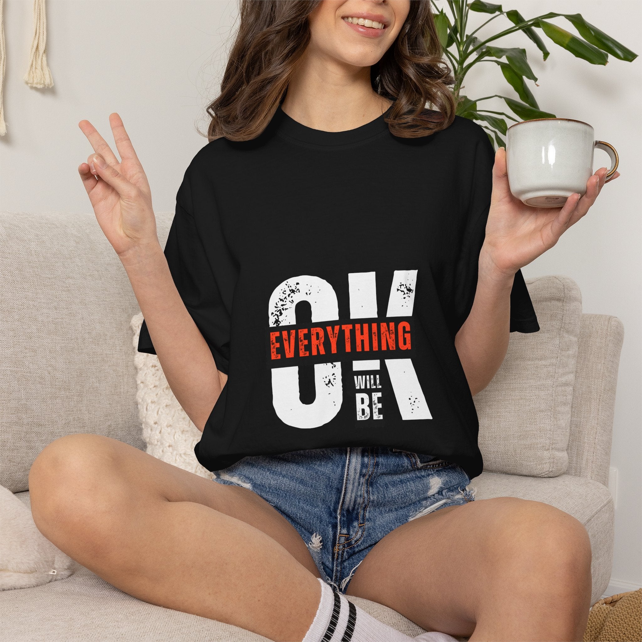 OK Everything Will Be OK T-Shirt — Reassuring Graphic Tee