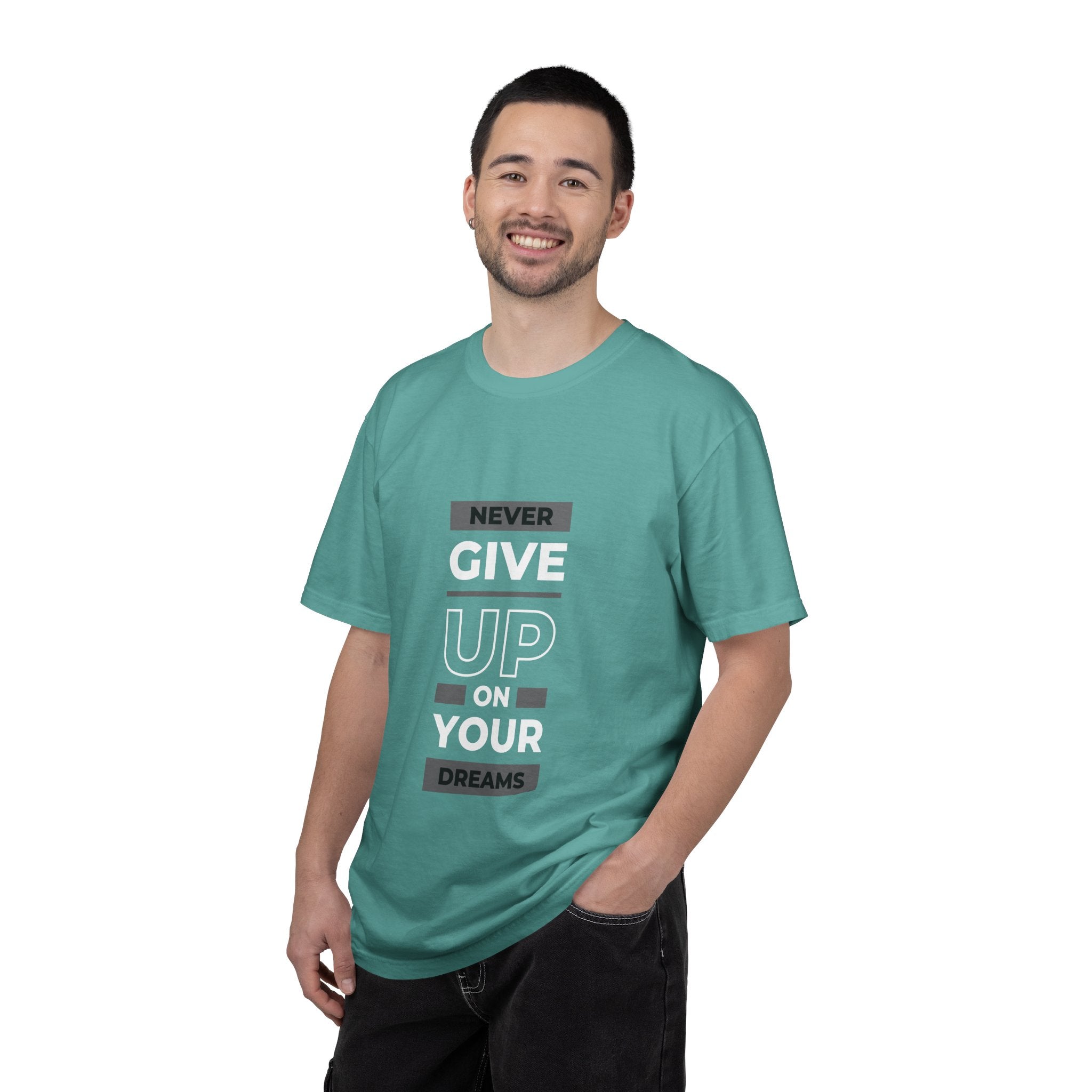 Never Give Up On Your Dreams T-Shirt — Motivational Graphic Tee