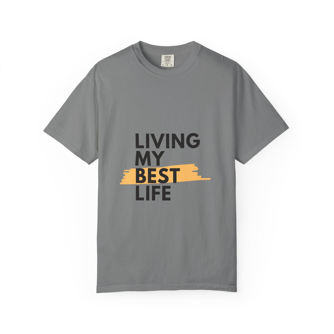 Living My Best Life T-Shirt