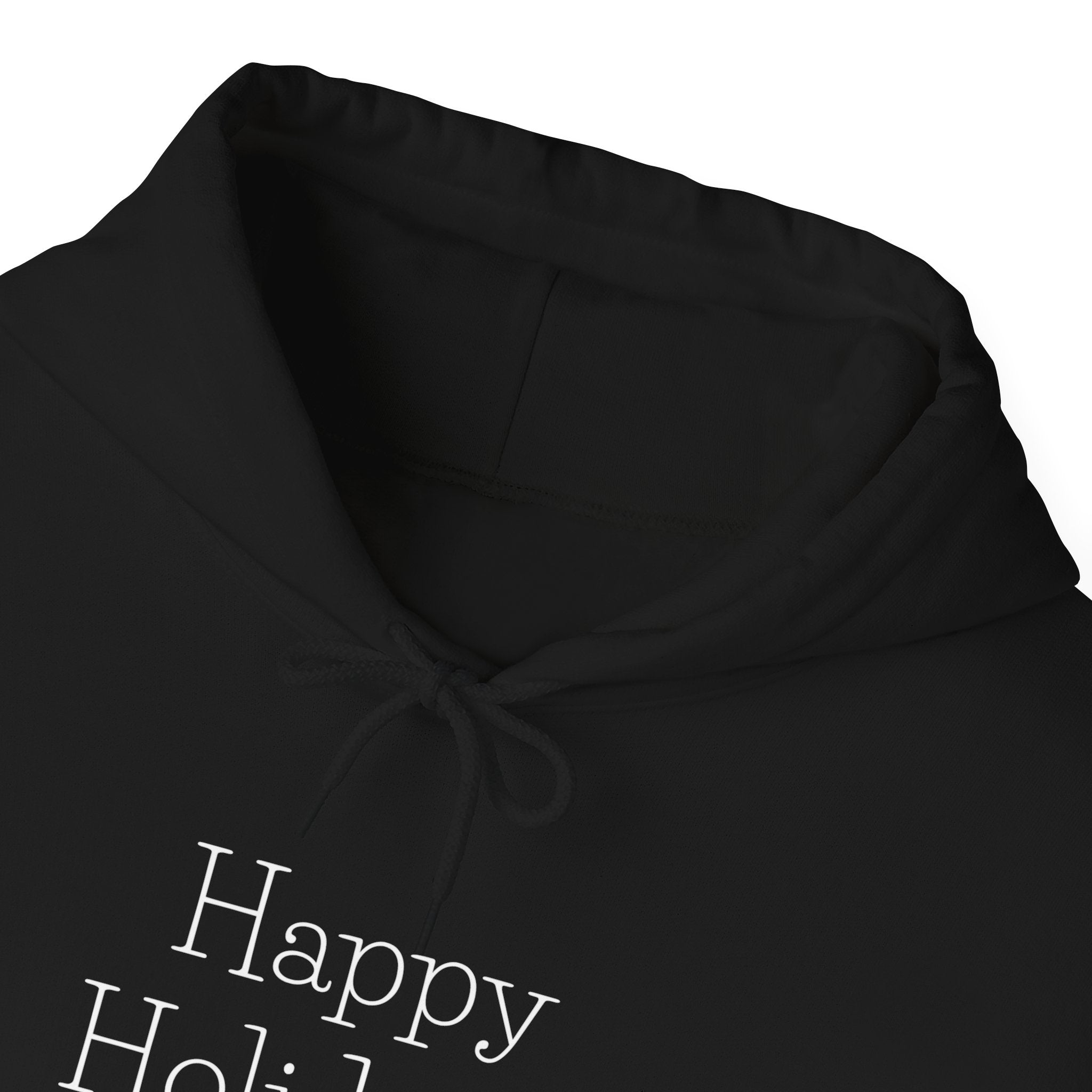 Happy Holidays Hoodie — Minimal Holiday Message Pullover