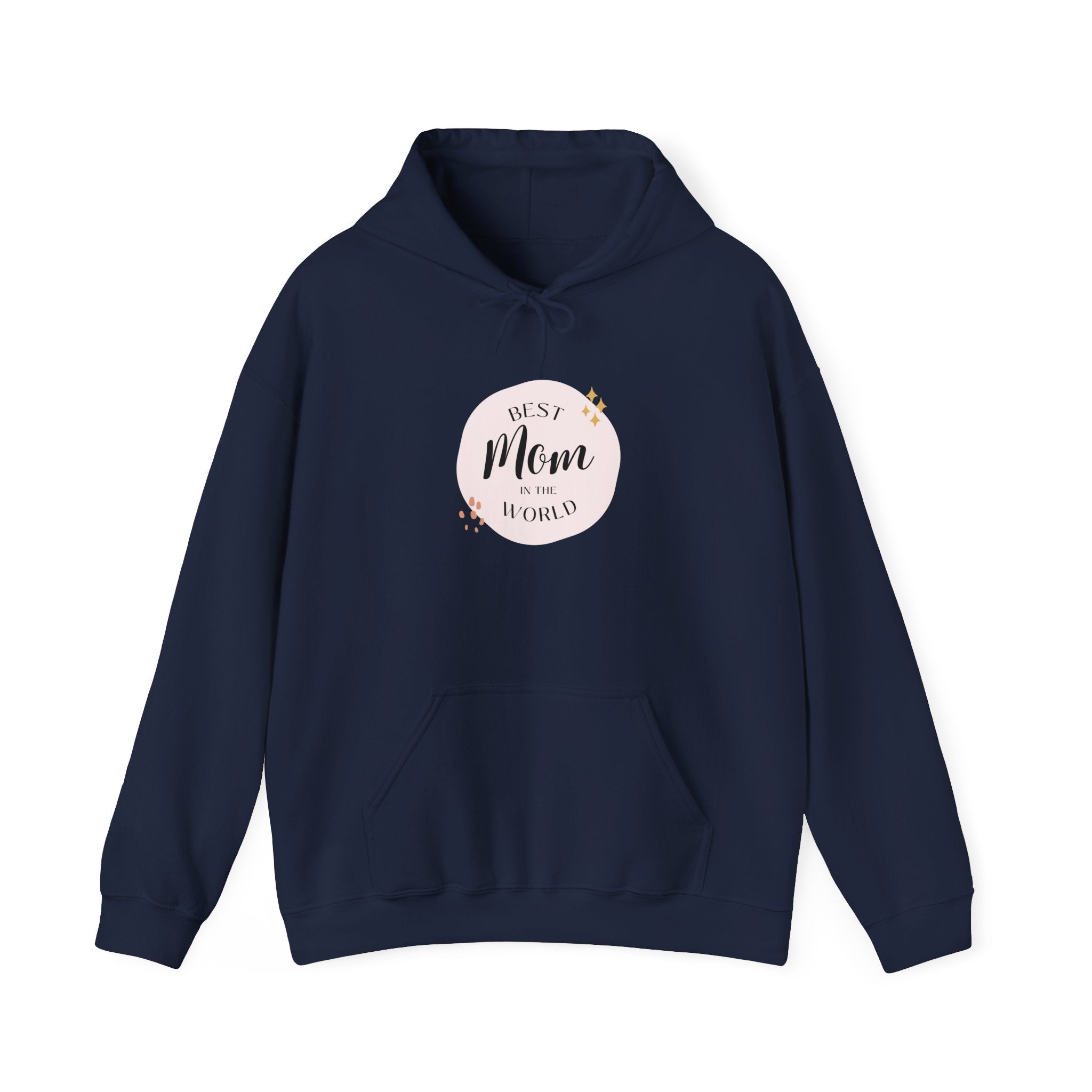 Best Mom in the World Hoodie — Mother's Day Cozy Gift