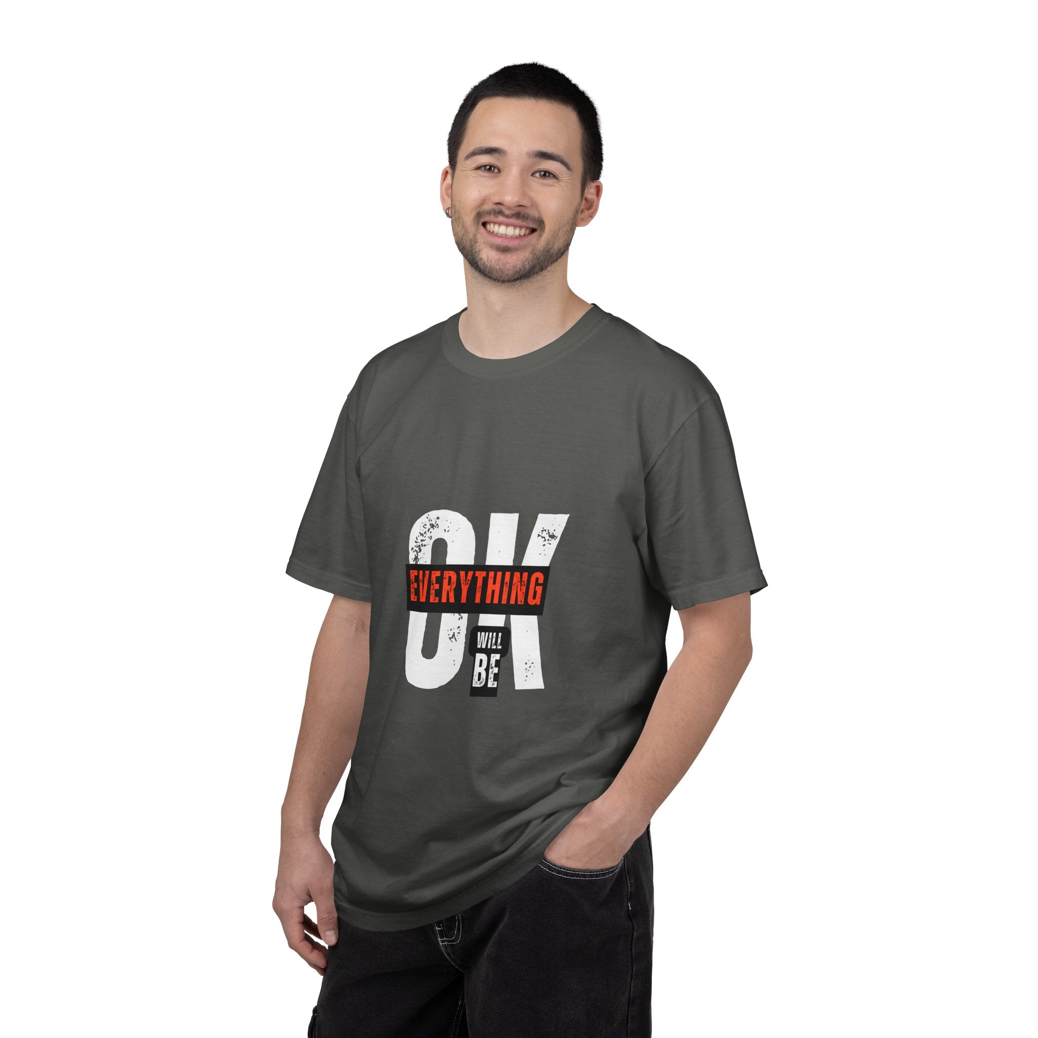 OK Everything Will Be OK T-Shirt — Reassuring Graphic Tee