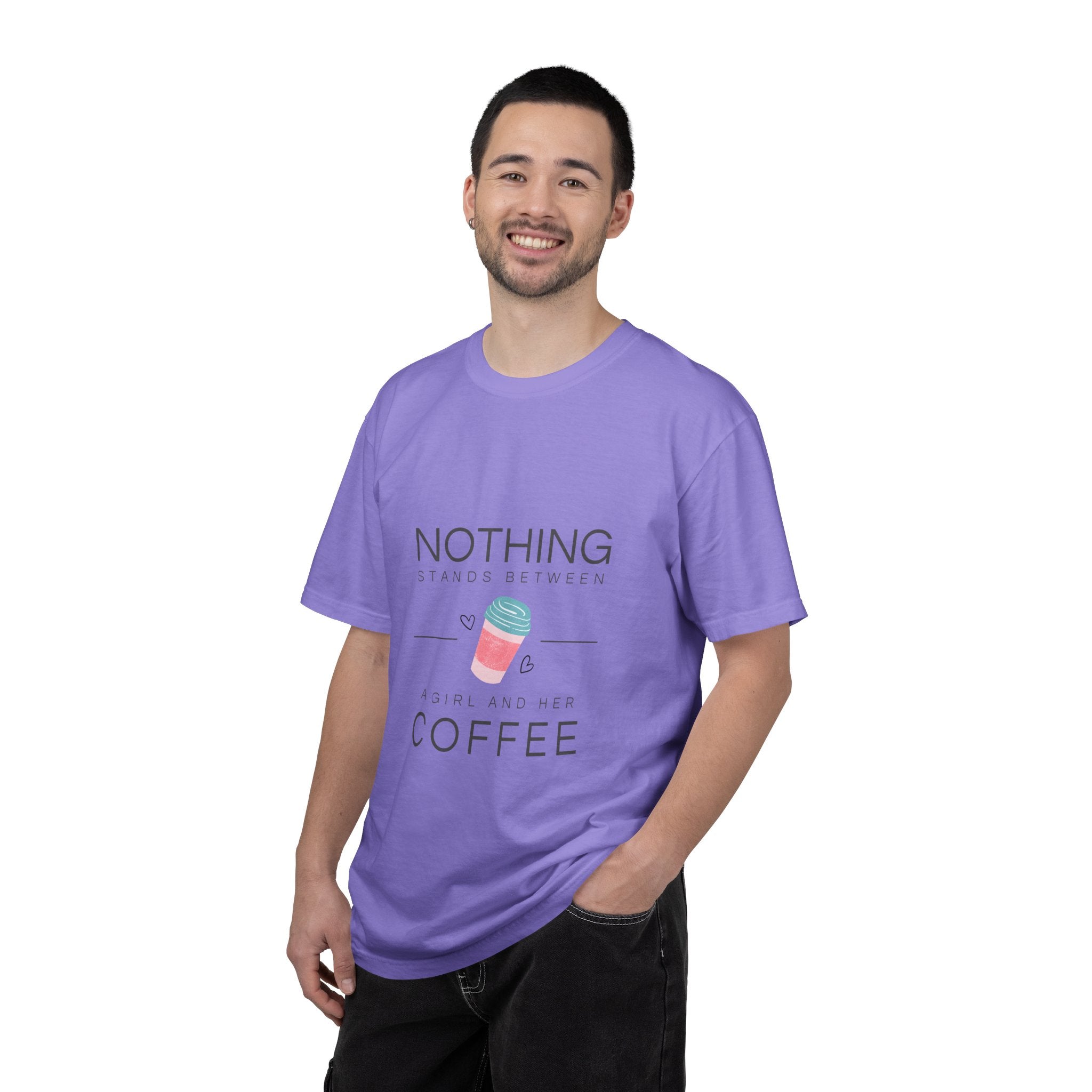 Nothing Stands Between A Girl And Her Coffee T-Shirt — Cute Coffee Lover Tee