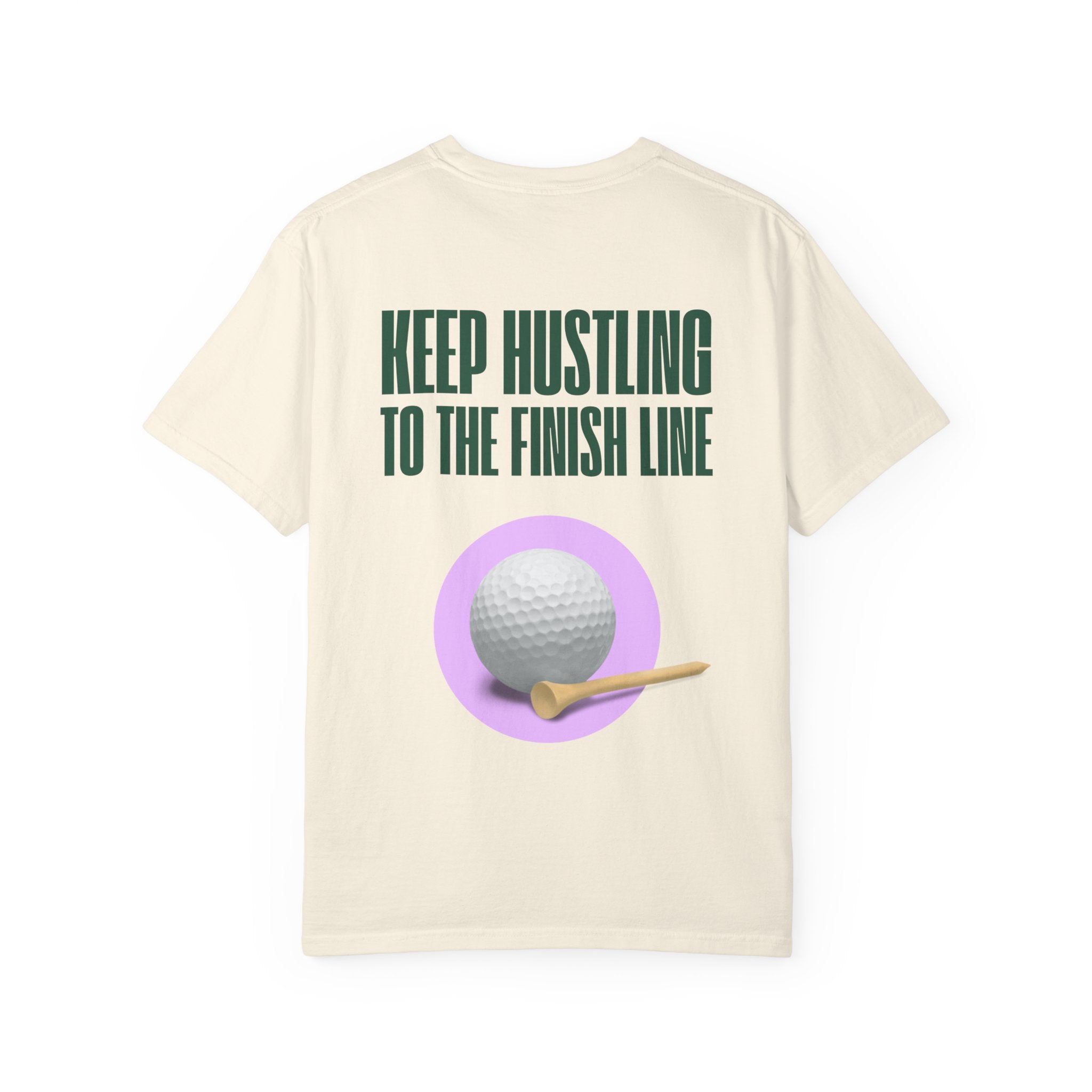 Keep Hustling to the Finish Line Golf T‑Shirt