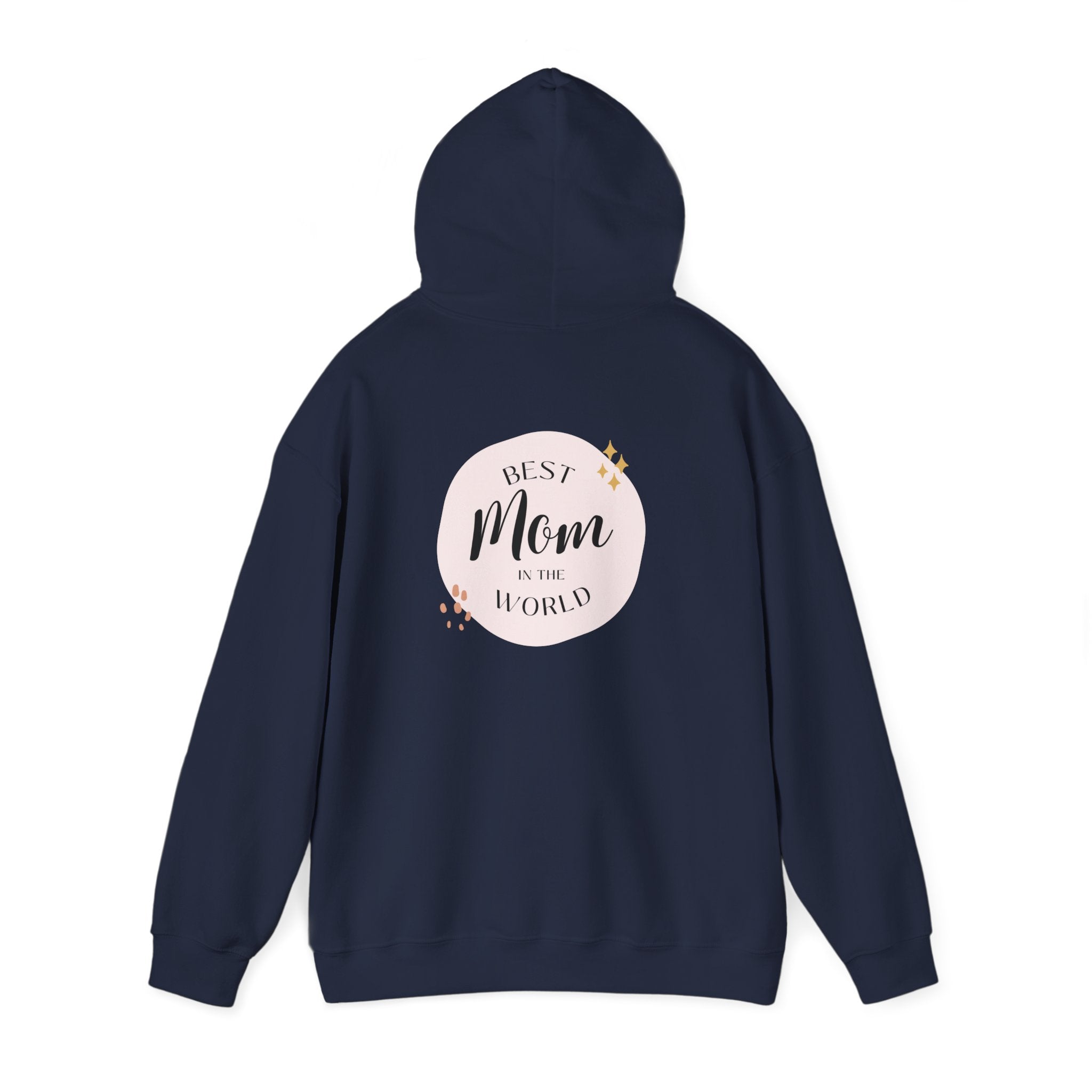 Best Mom in the World Hoodie — Mother's Day Cozy Gift