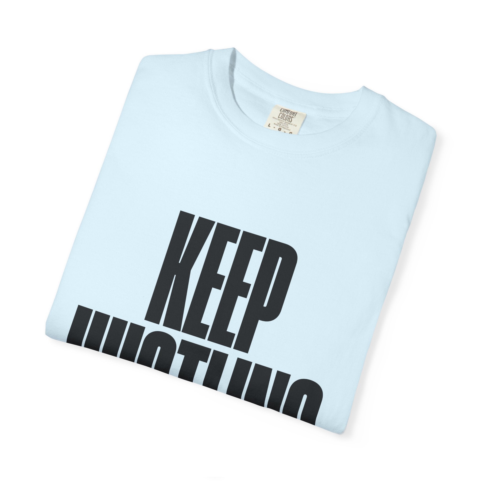 Keep Hustling T-Shirt — Motivational Graphic Tee