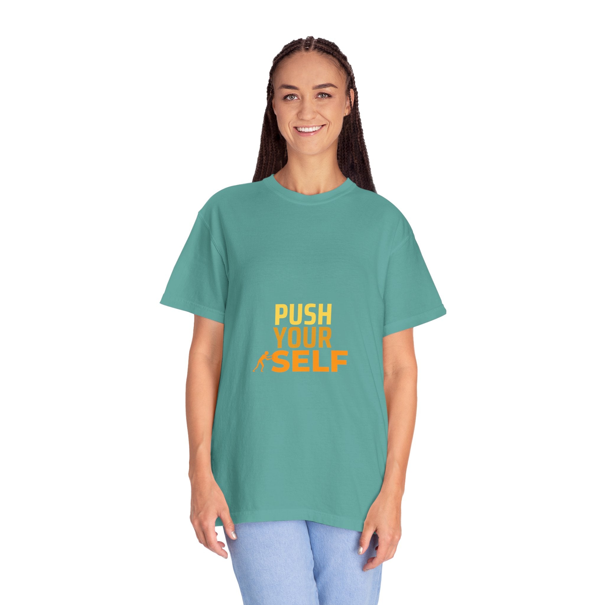 Push Yourself Motivational T-Shirt
